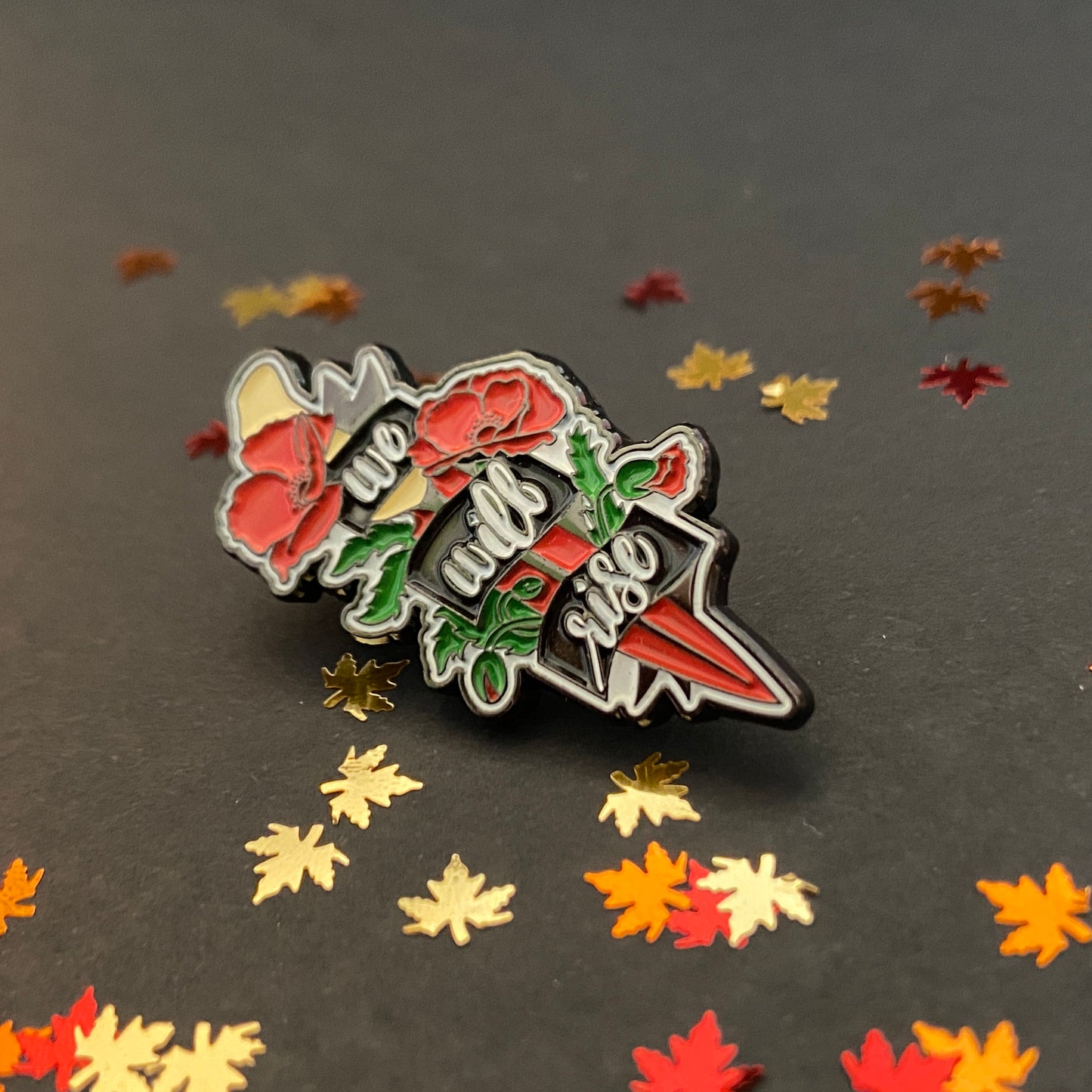 We Will Rise Enamel Pin