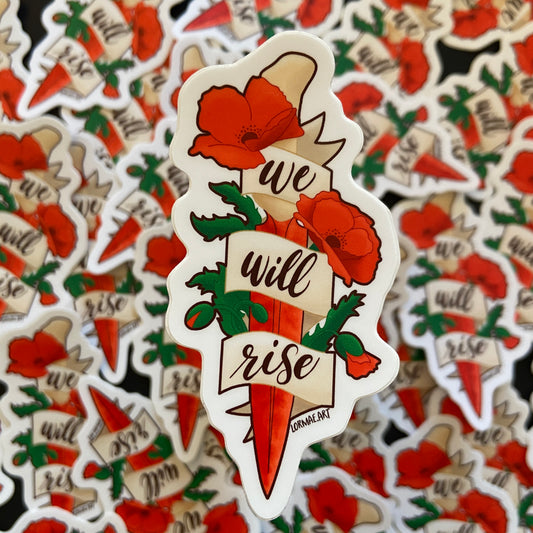 We Will Rise Vinyl Sticker